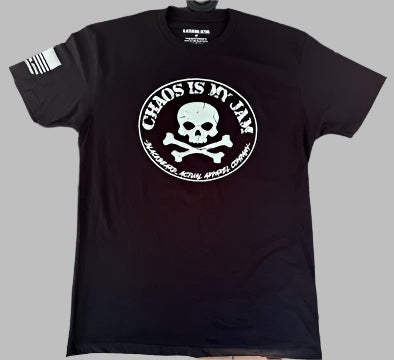 Chaos is my Jam - Cotton/Poly T-shirt